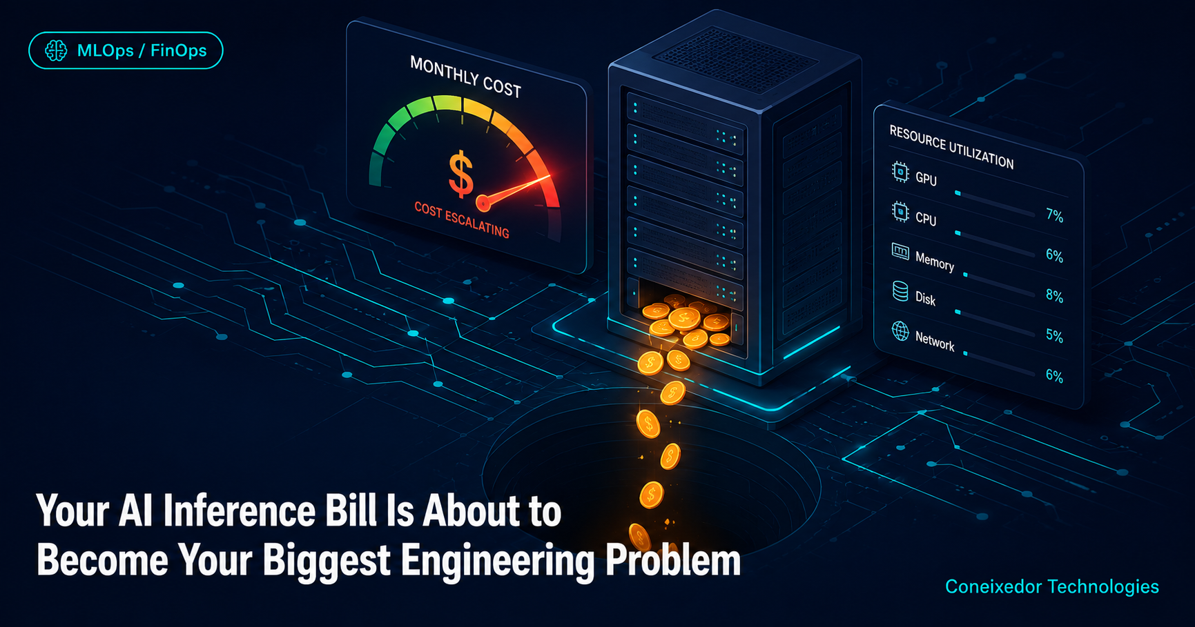 Your AI Inference Bill Is About to Become Your Biggest Engineering Problem